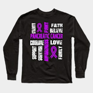 Support Believe And Fight Pancreatic Cancer Long Sleeve T-Shirt